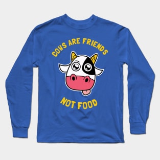 cows are friends not food merch Long Sleeve T-Shirt